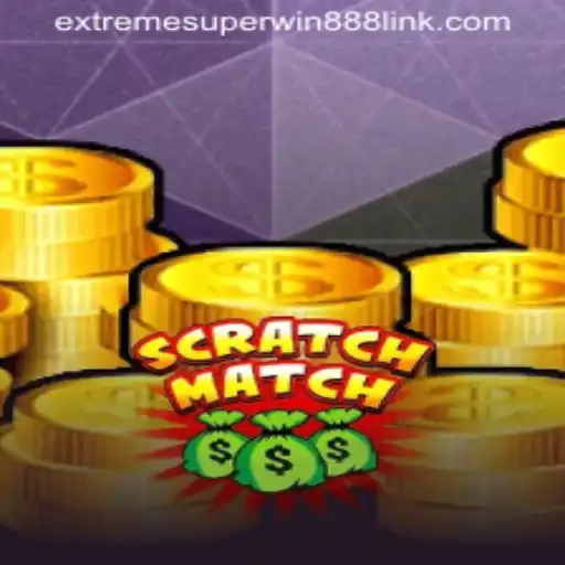 Exploring the Exciting World of ScratchMatch and the EXTREMESUPERWIN888 Phenomenon